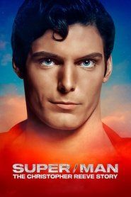 Super/Man: Historia Christophera Reeve'a Cały Film • Vider • Online
