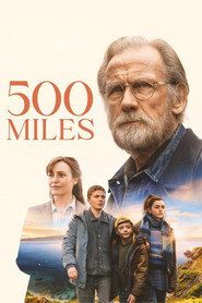 500 Miles Cały Film • Vider • Online