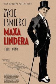 Życie i śmierci Maxa Lindera Cały Film • Vider • Online