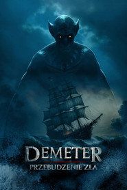 Demeter: Przebudzenie zła Cały Film • Vider • Online