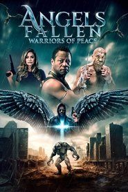 Upadek aniołów. Wojownicy pokoju Cały Film • Vider • Online