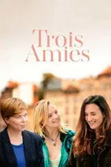 Trois amies Cały Film - Vider