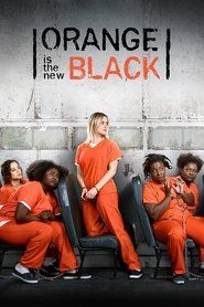 Serial Orange Is the New Black (2013) Online - Vider