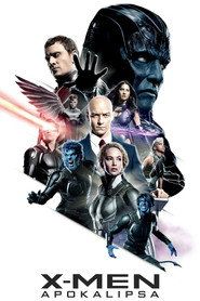 X-Men: Apokalipsa Cały Film • Vider • Online