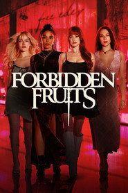 Forbidden Fruits Cały Film • Vider • Online