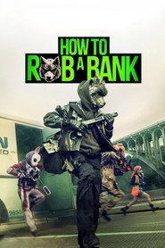 Jak obrabować bank Cały Film • Vider • Online
