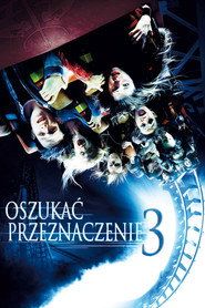 Oszukać przeznaczenie 3 Cały Film • Vider • Online
