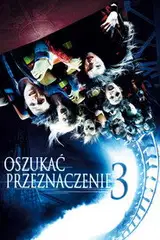 Oszukać przeznaczenie 3 Cały Film • Vider • Online