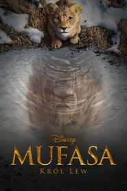 Mufasa: Król Lew Cały Film • Vider • Online