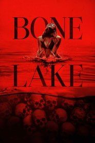 Bone Lake Cały Film • Vider • Online