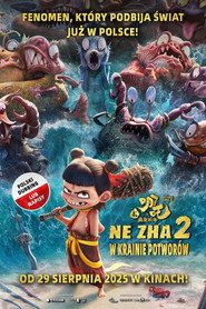 Ne Zha 2: W krainie potworów Cały Film • Vider • Online