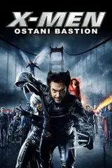 X-Men: Ostatni bastion Cały Film • Vider • Online