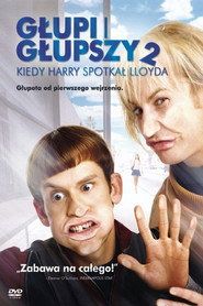 Głupi i głupszy 2: Kiedy Harry spotkał Lloyda Cały Film • Vider • Online