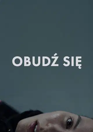 Obudź się Cały Film • Vider • Online