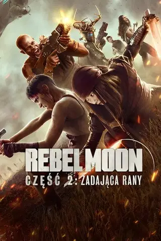 Rebel Moon – część 2: Zadająca rany Cały Film • Vider • Online