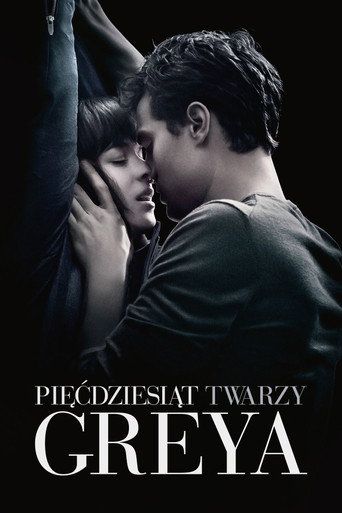 Pięćdziesiąt twarzy Greya Cały Film • Vider • Online