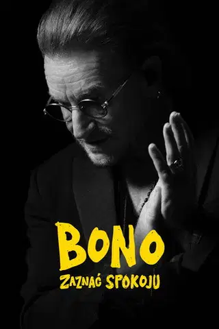 Bono: zaznać spokoju Cały Film • Vider • Online