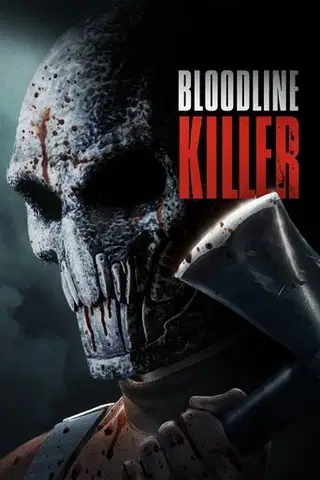 Bloodline Killer Cały Film • Vider • Online