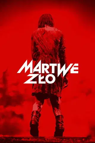 Martwe zło Cały Film • Vider • Online